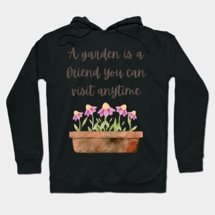 Garden Quotation Hoodie